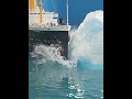 Titanic Hits Giant ICEBERG! 🧊 🚢