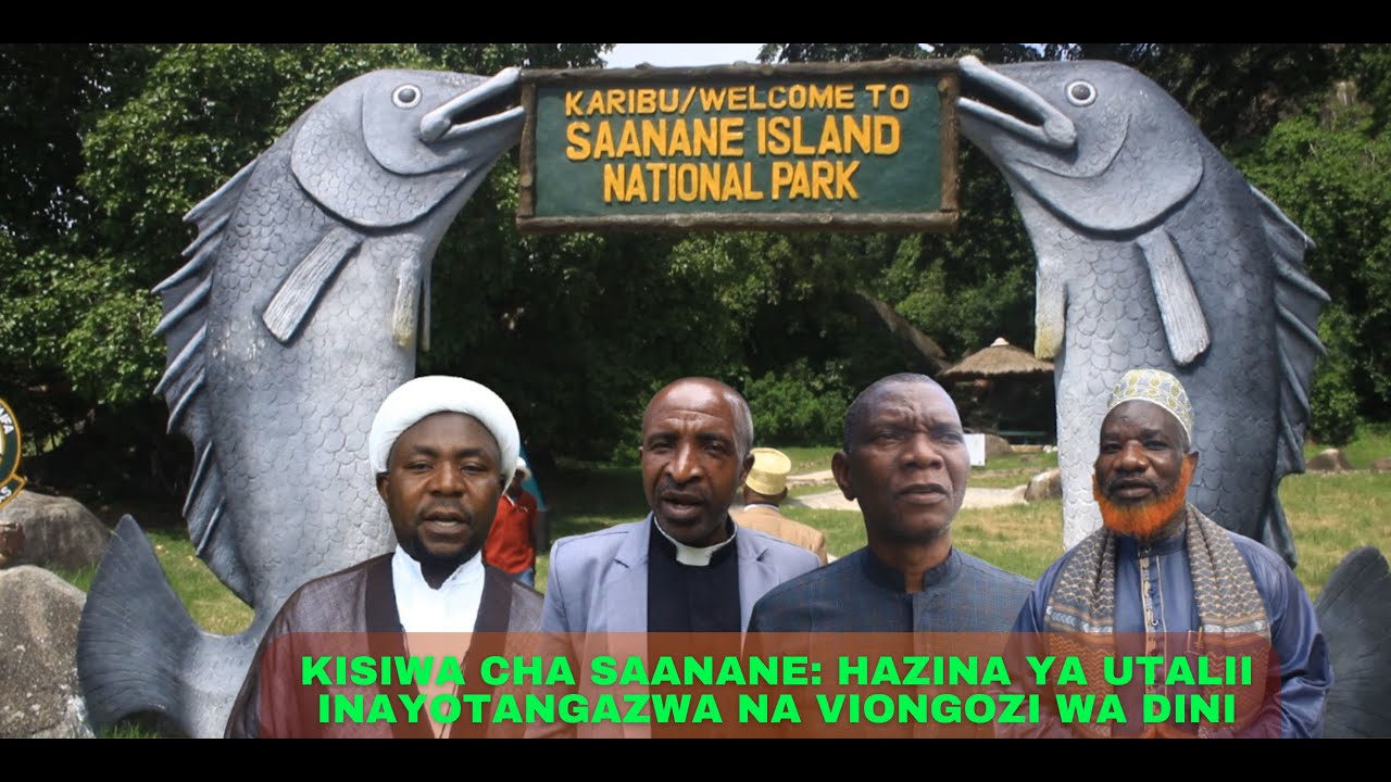 KISIWA CHA SAANANE: HAZINA YA UTALII INAYOTANGAZWA NA VIONGOZI WA DINI