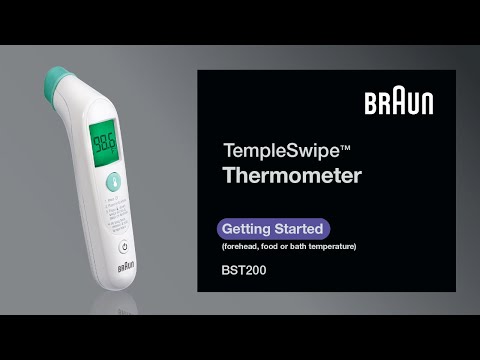 Braun TempleSwipe™ Thermometer BST200 - Getting Started