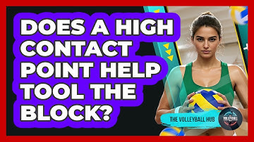Does A High Contact Point Help Tool The Block?