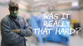 How Hard Was Surgery Residency?