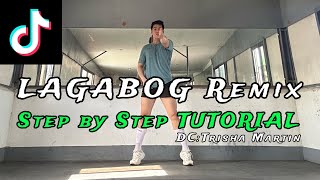 LAGABOG REMIX|dc:TRISHA MARTIN|TIKTOK STEP BY STEP DANCE TUTORIAL|DANCE GURU