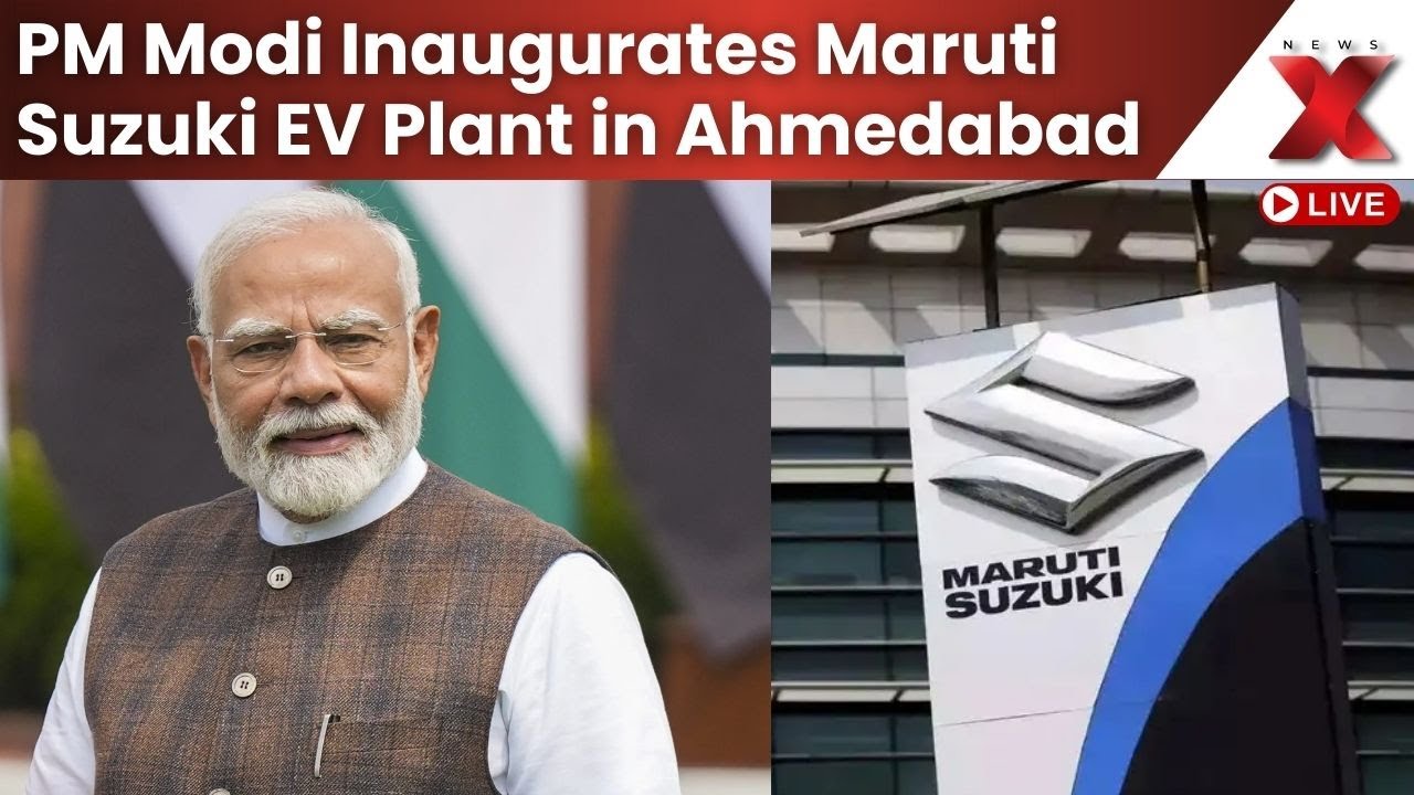 LIVE: Prime Minister Modi Inaugurates Maruti Suzuki’s Electric Car Manufacturing Plant in Ahmedabad