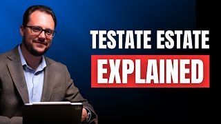 What Does Testate Mean? Definition & Meaning