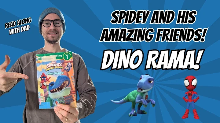 Let's Read Spidey and his Amazing Friends - Dino Rama Read Aloud for Kids