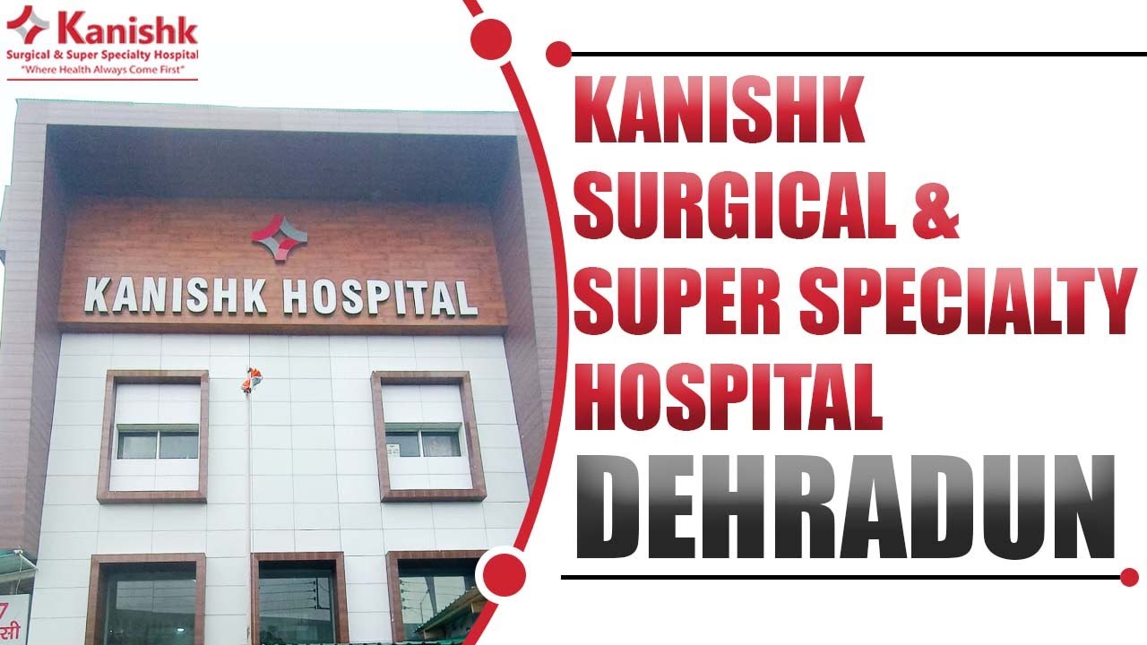 Multispecialty Hospitals Dehradun Healthcare in Dehradun Best