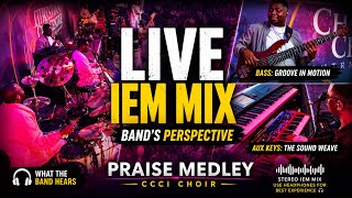 🎧 LIVE IEM MIX | Praise Medley | CCCI Choir | Band’s Perspective | Stereo In-Ear Mix | mixbypryz