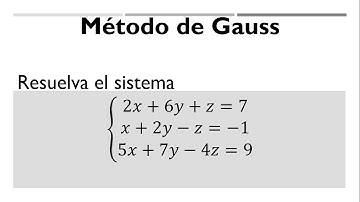 Resolviendo sistema de ecuaciones 3x3 | Método de Gauss | Ejemplo 1