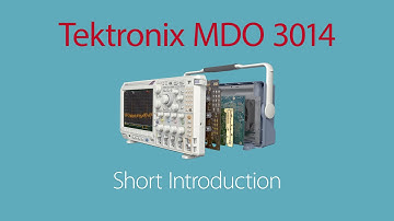 Tektronix MDO 3014 - Short Introduction EN
