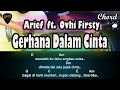 Chord/Kunci Gitar 🎧 Arief feat Ovhi Firsty Gerhana Dalam Cinta Dari Nada Dasar A Minor