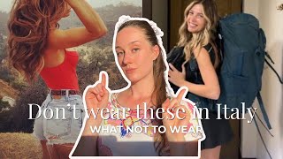 3 Things Not To Wear In Italy | Style rules from Italian women 🇮🇹