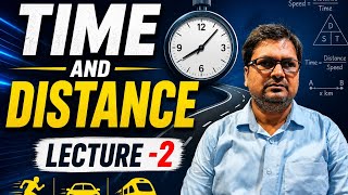 TIME AND DISTANCE LECTURE -2