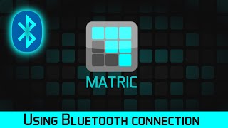 MATRIC tutorial - using Bluetooth screenshot 4