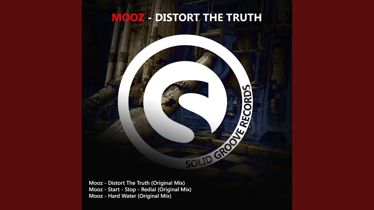 Distort the Truth (Original Mix)