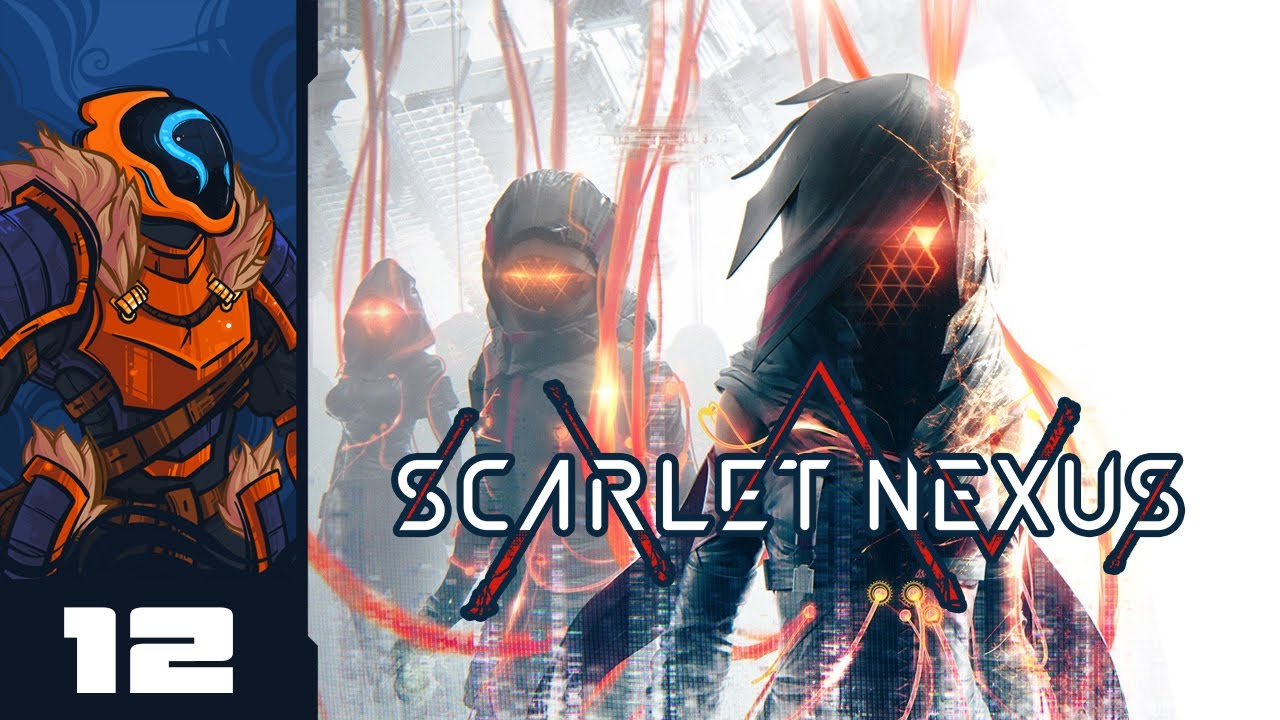 So Much Bonding This Episode Is Glue - Let's Play Scarlet Nexus - PS5 Gameplay Part 12