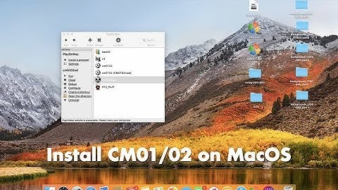 Install and play CM01/02 on MacOS/OSX/Linux (Updated)