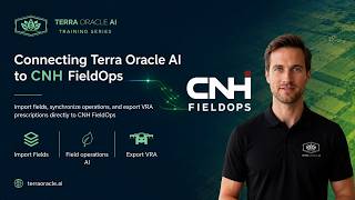 Terra Oracle AI & CNH FieldOps Integration | Fields, Soil Data & VRA Prescriptions