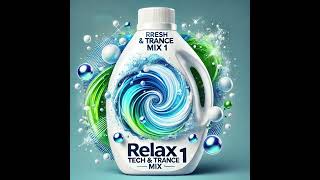 Gringo ´s  relax Tech & Trance-Mix