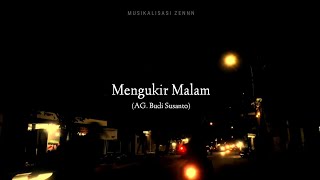Mengukir Malam (AG. Budi susanto) || Musikalisasi Puisi terbaru || Puisi Sedih