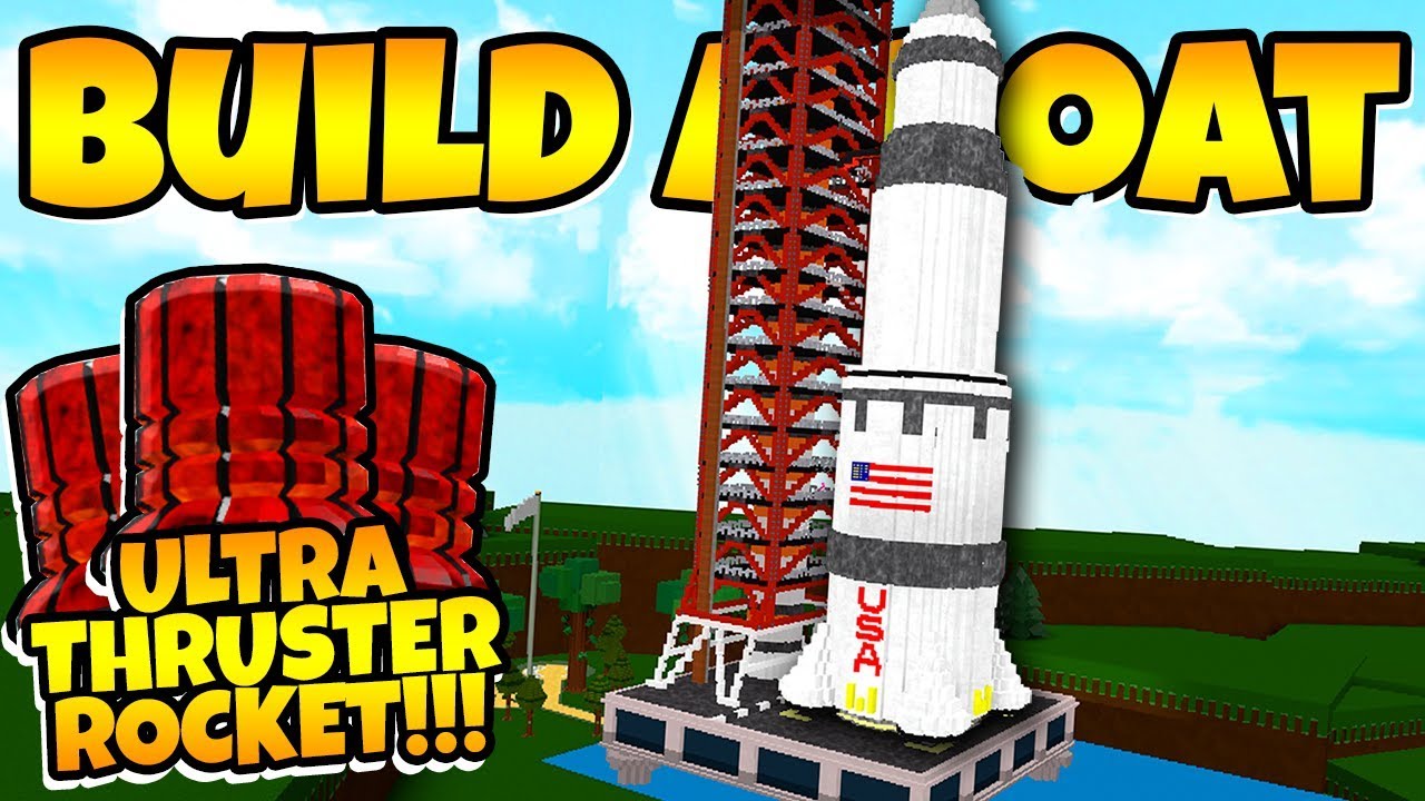 Build a Boat ULTRA THRUSTER ROCKET!!! ( 60 ULTRA Thrusters 