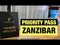 Priority Pass Zanzibar | Приорити пасс в аэропорту Занзибара