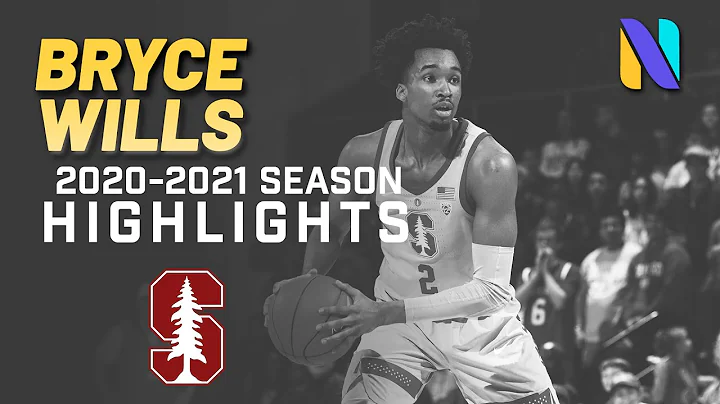 Bryce Wills Stanford Cardinals 2020 - 2021 Highlig...