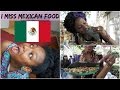 Foods I Miss Eating in Mexico