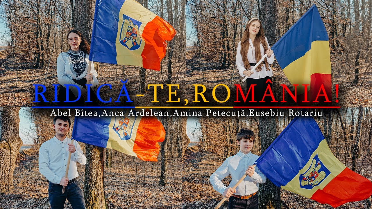 🇷🇴 RIDICĂ-TE, ROMÂNIA 🇷🇴 Abel Bîtea, Anca Ardelean, Amina Petecuță, Eusebiu Rotariu (Official Video)