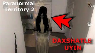Paranormal Territory 2 / DAXSHATLE UYIN