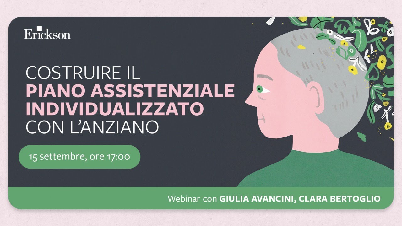 Costruire il Piano Assistenziale Individualizzato con l’anziano