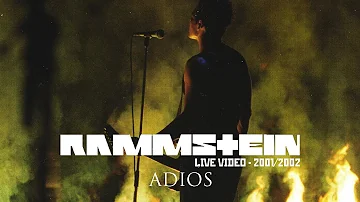 Rammstein - Adios (Live Video - 2001/2002)