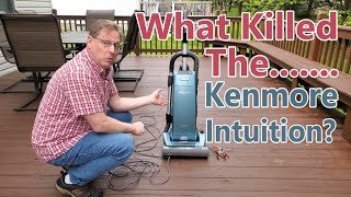 What Killed The Kenmore Intuition?