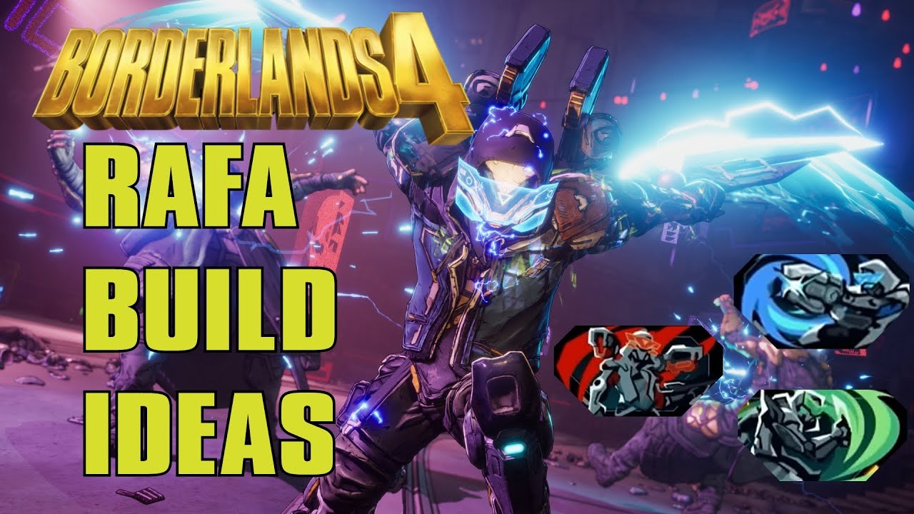 Ranger Rafa Build THREE Rafa Builds! Borderlands 4 Build Theory Craft / Plan - YouTube