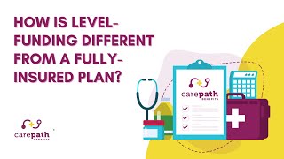 How is level-funding different from a fully-insured plan?