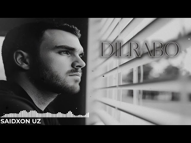 Dilrabo – Saidxon UZ 💔 | Jannatdan Tushib, Meni Unutdingmi?