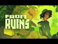 From Ruins - Mechanics Trailer | New-Gen Detective Adventure Gameplay