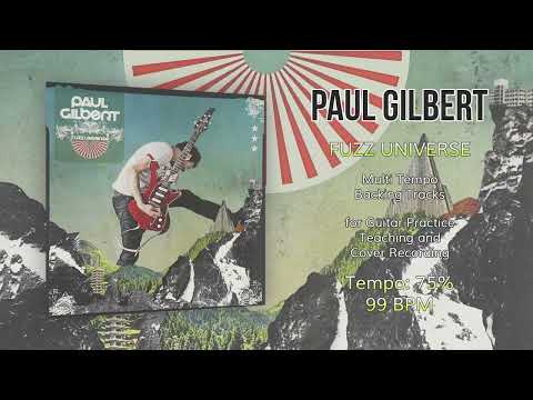PAUL GILBERT - Fuzz Universe - 75% Tempo (99 BPM) Backing Track