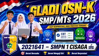 GLADI OSN-K/SMP/MTs-2021641-SMPN 1 CISAGA