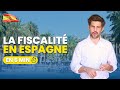 Fiscalité en Espagne : Guide pour l'achat immobilier 🇪🇸