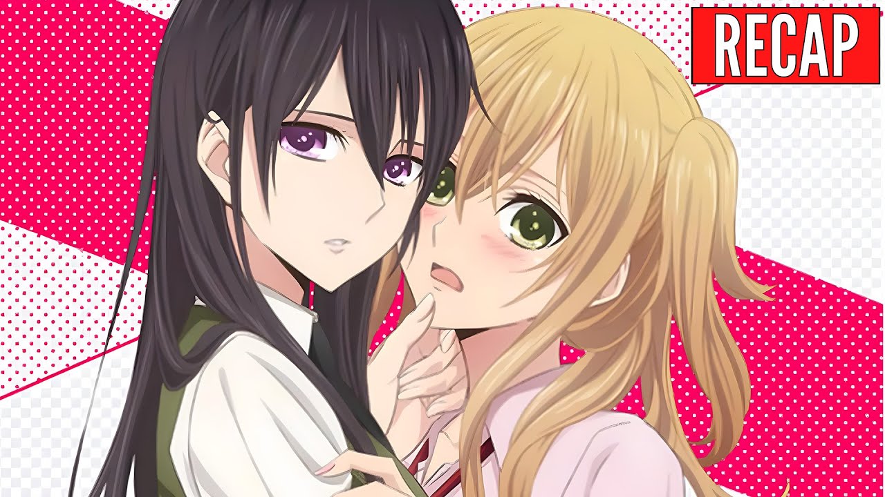 CITRUS ANIME RECAP! YouTube