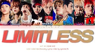 NCT 127 (엔시티 127) - 'Limitless (무한적아; 無限的我)' Lyrics (Color Coded_Han_Rom_Eng)