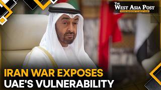 Six-week Iran War Forces UAE to Rethink Security, Trade | The West Asia Post