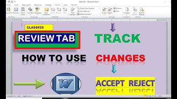  MS Word Urdu Tutorial| How to use Track Changes| Accept| Reject in Microsoft Word Cl 26||