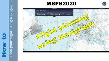 Flight Simulator 2020 - How to - Plan your flight - using Navigraph