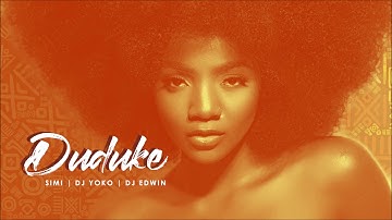 Simi - Duduke Remix (Dj Yoko & Dj Edwin)
