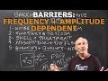 Barriers: Frequency + Amplitude Dependent - www.AcousticFields.com