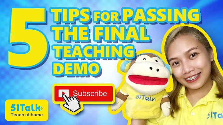 Teach at Home: How to Pass the Final Teaching Demo | 51Talk | Teacher, How Do I?