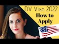 DV Visa Lottery 2022 REQUIREMENTS