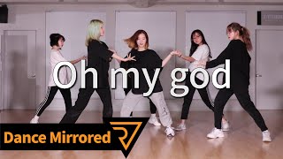 R7 여자아이들Gi-Dle - Oh My God 안무 Full Ver. 거울모드 리얼모션 Dance Practice Mirrored
