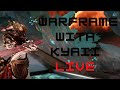 Late Night Warframe with kyaii [FASHION FRAME CONTEST FINALE]